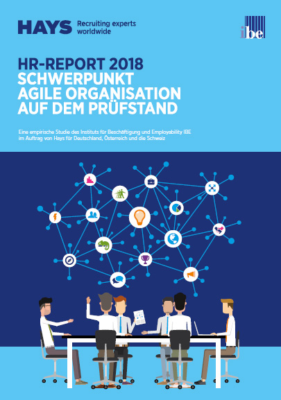 HR-Report 2018. Schwerpunkt Agile Organisation auf dem Prüfstand